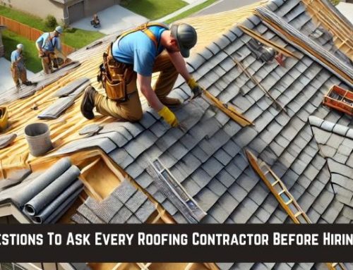 7 Questions To Ask Every Roofing Contractor Before Hiring Them!